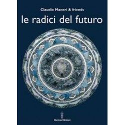 Radici del futuro