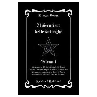 Il Sentiero delle Streghe 1° volume