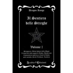 Il Sentiero delle Streghe 1° volume