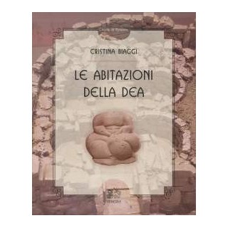 Le abitazioni della Dea