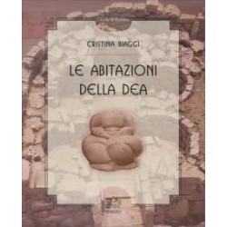 Le abitazioni della Dea