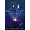 TCT la coscienza ritrovata