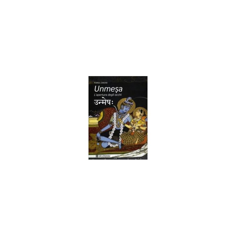 Unmesa. L'Apertura degli Occhi