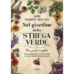Nel Giardino della Strega Verde