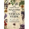 Nel Giardino della Strega Verde