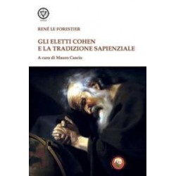 Gli Eletti di Cohen e la Tradizione Sapienziale