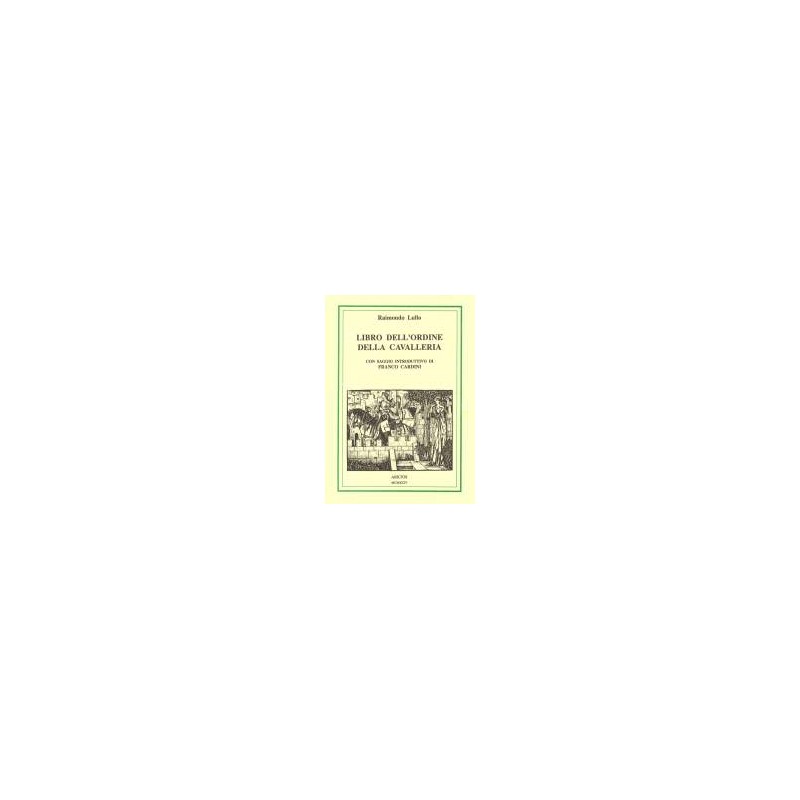 Il Libro dell'Ordine della Cavalleria