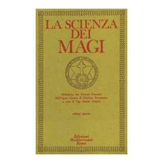 La Scienza dei Magi - 4° Vol. [Edizione Intonsa]