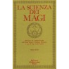 La Scienza dei Magi - 4° Vol. [Edizione Intonsa]