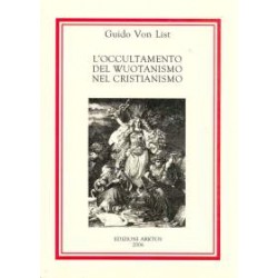 zz L'occultamento del Wuotanismo nel Cristianesimo