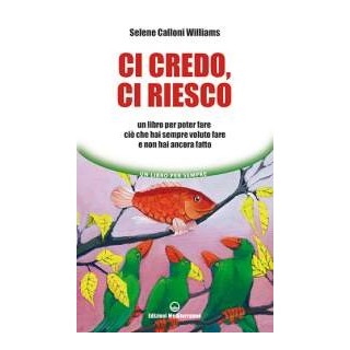 Ci credo, ci riesco