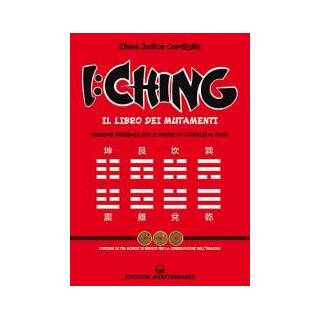 I:Ching. Il Libro dei Mutamenti - Nuova Edizione