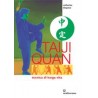 Taiji Quan. Tecniche di lunga vita