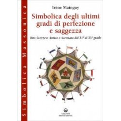 Simbolica degli ultimi gradi di perfezione e saggezza