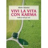 Vivi la vita con karma