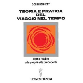 Teoria e pratica del viaggio nel tempo