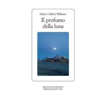 Il profumo della luna