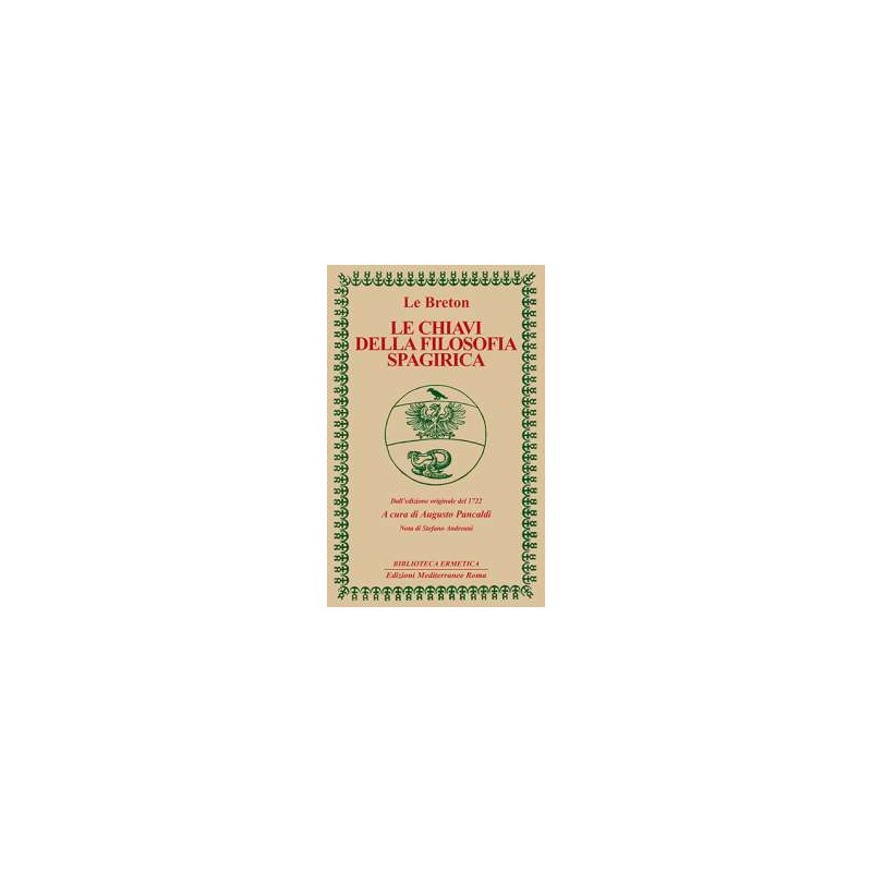 Le Chiavi della Filosofia Spagirica