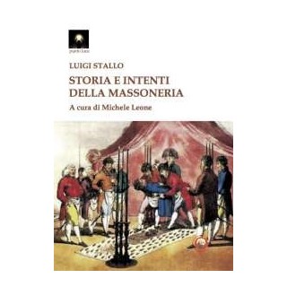 Storia e intenti della Massoneria