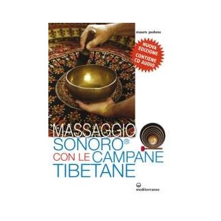 Massaggio Sonoro con le Campane Tibetane