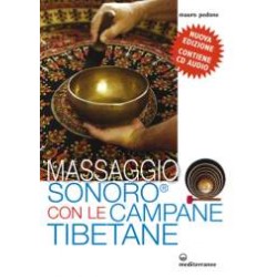 Massaggio Sonoro con le Campane Tibetane