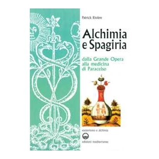 Alchimia e Spagiria