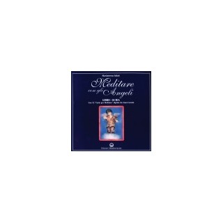 Meditare con gli Angeli - Libro + carte