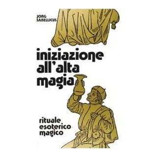 Iniziazione all'alta magia