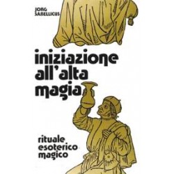 Iniziazione all'alta magia