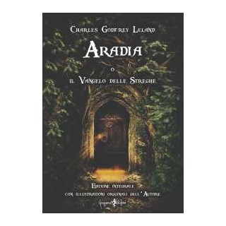 zz Aradia o il Vangelo delle Streghe