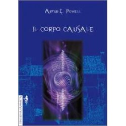 Il Corpo Causale - Ristampa Anastatica