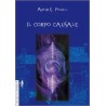 Il Corpo Causale - Ristampa Anastatica