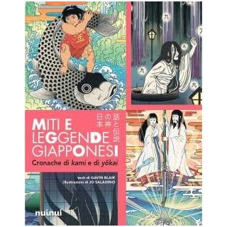 Miti e leggende giapponesi - Cronache di kami e di yōkai