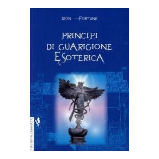 Principi di Guarigione esoterica