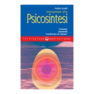 Iniziazione alla Psicosintesi