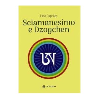 Sciamanesimo e Dzogchen