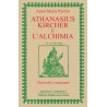 Athanasius Kircher e l' Alchimia [EDIZIONE INTONSA]
