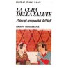 La cura della salute