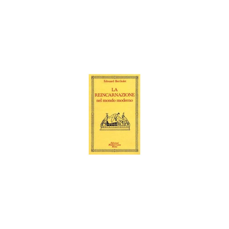 La Reincarnazione 2° Vol - Nel mondo moderno [EDIZIONE INTONSA]