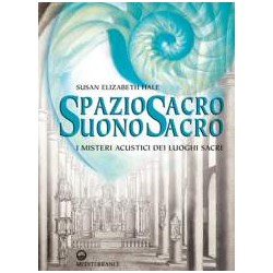 Spazio Sacro, Suono Sacro