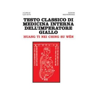 Testo Classico di Medicina Interna dell'Imperatore Giallo