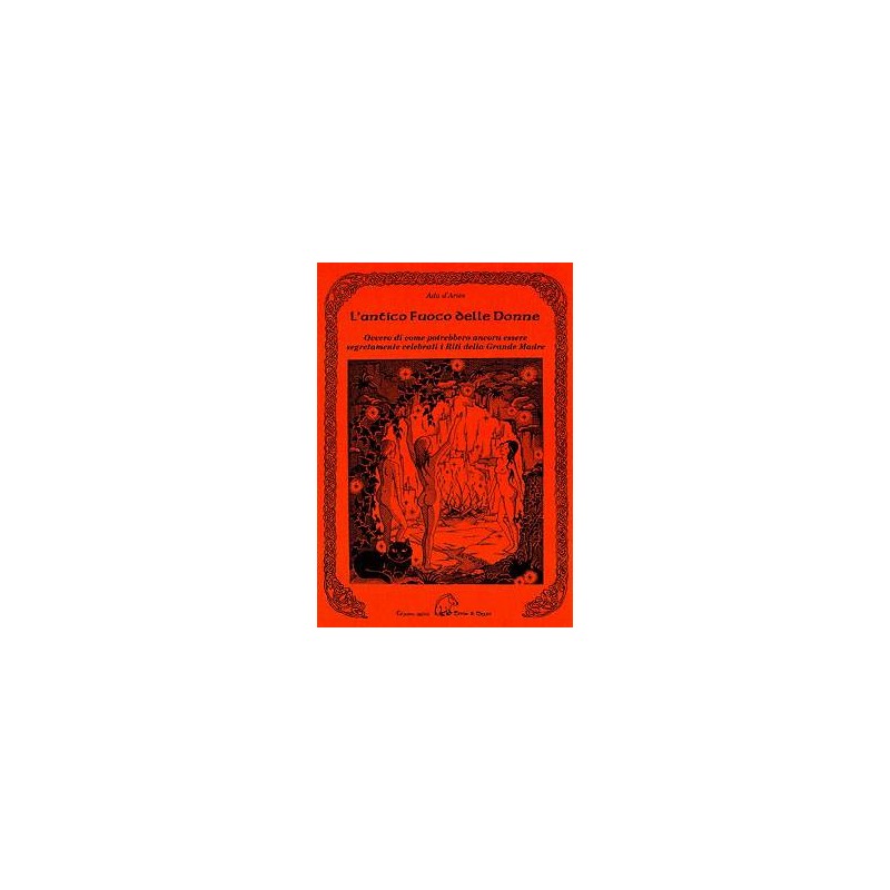L'Antico fuoco delle Donne