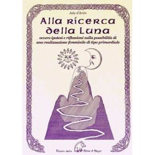 Alla Ricerca della Luna