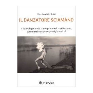 Il danzatore sciamano