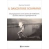 Il danzatore sciamano