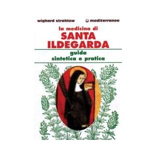 La Medicina di Santa Ildegarda
