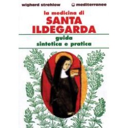 La Medicina di Santa Ildegarda
