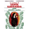 La Medicina di Santa Ildegarda