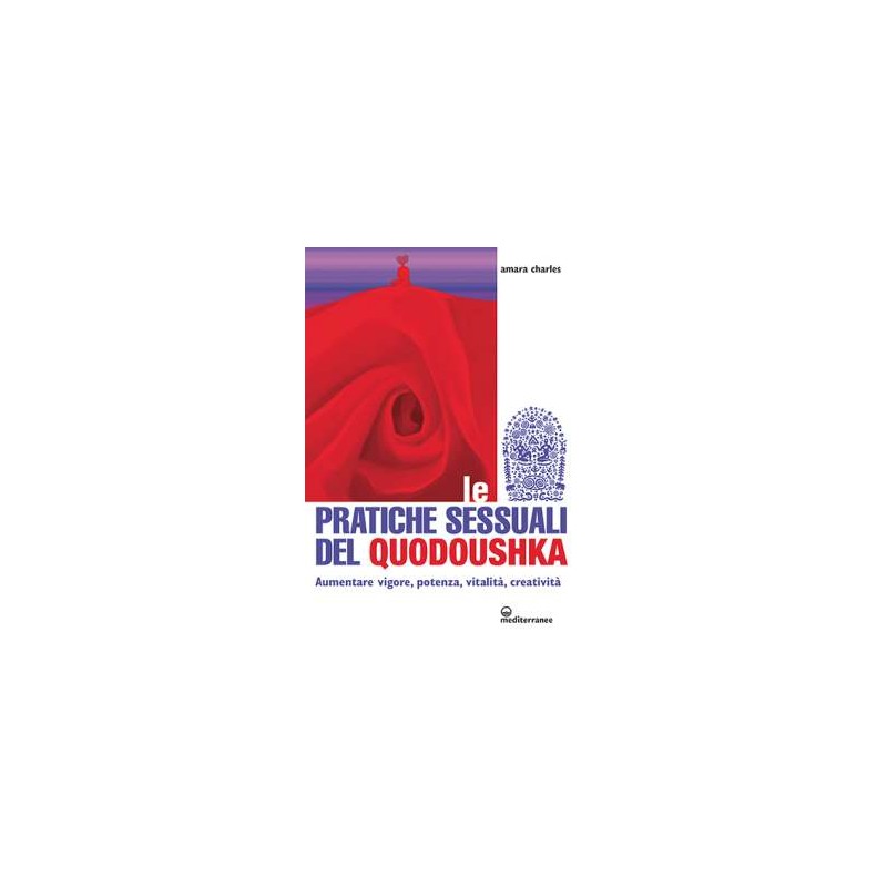 Le Pratiche Sessuali del Quodoushka