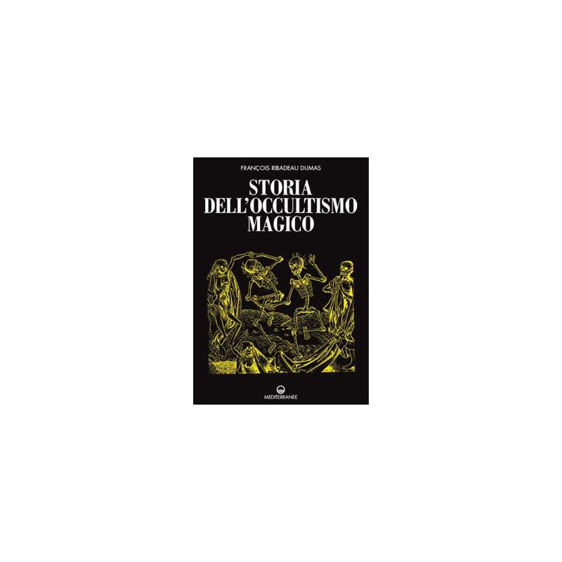 Storia dell'occultismo magico